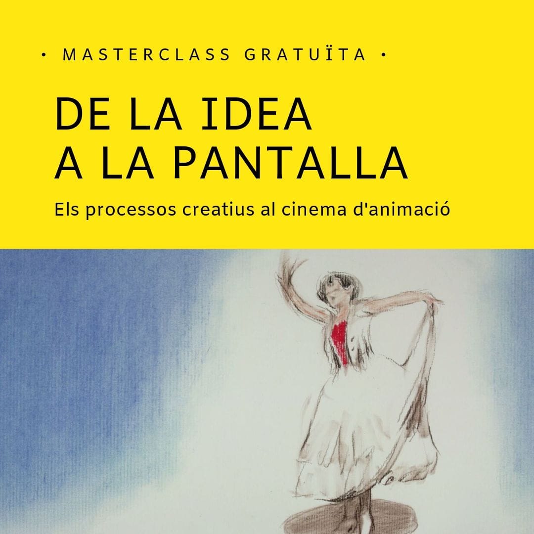 MASTERCLASS DE LA IDEA A LA PANTALLA